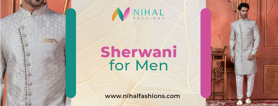 Nawabi Style Sherwani vs. Achkan Sherwani: Which is Better? - Nihal Fashions
