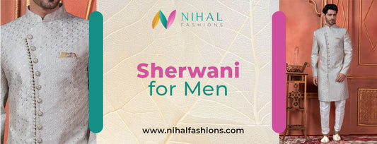 Nawabi Style Sherwani vs. Achkan Sherwani: Which is Better? - Nihal Fashions